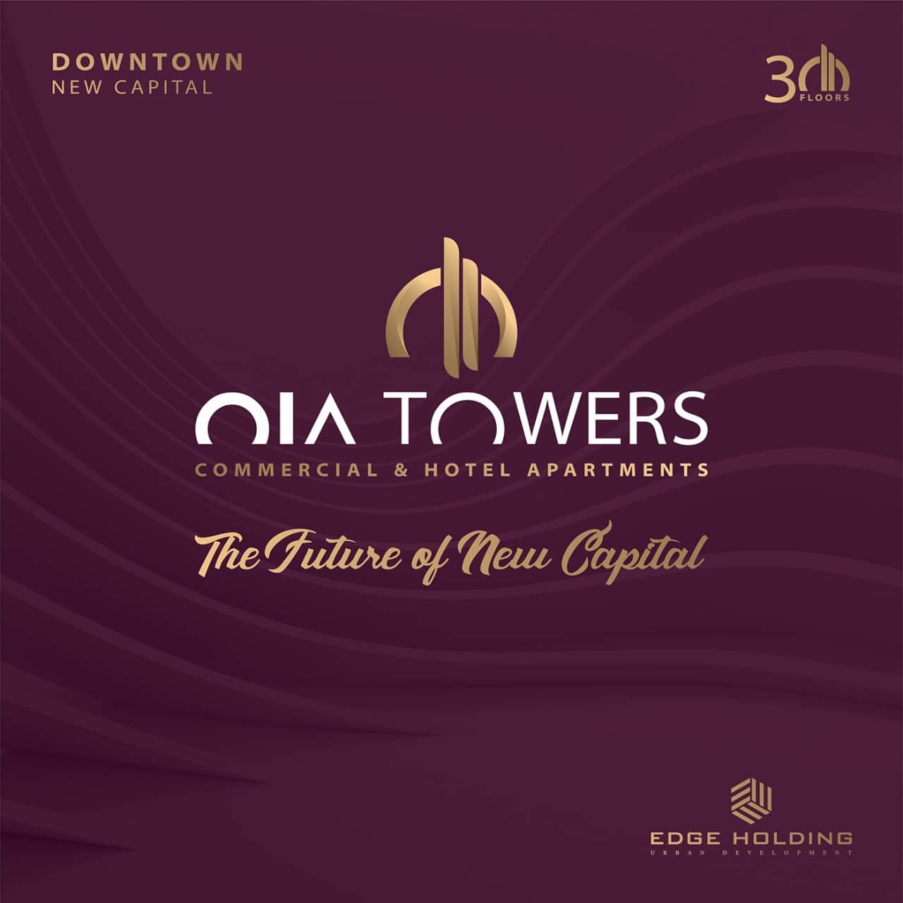 اويا تاورز العاصمة الادارية الجديدة Oia Towers New Capital