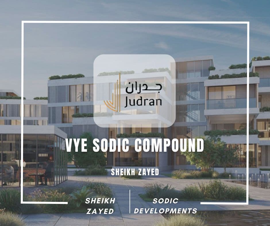 Vye Compound كمبوند فاي سوديك الشيخ زايد Vye Sodic Compound