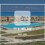قرية تلال الساحل الشمالي Telal North Coast 2025