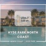 هايد بارك الساحل الشمالى Hyde Park North Coast بمقدم 5%