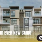 كمبوند ايفر القاهرة الجديدة Compound Ever New Cairo
