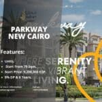 كمبوند بارك واي التجمع الخامس Parkway New Cairo