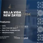 كمبوند بيلا فيدا زايد الجديدة Bella Vida New Zayed