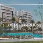كمبوند فلوريا العاصمة الإدارية الجديدة Floria compound