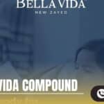 كمبوند بيلا فيدا زايد الجديدة Bella Vida New Zayed