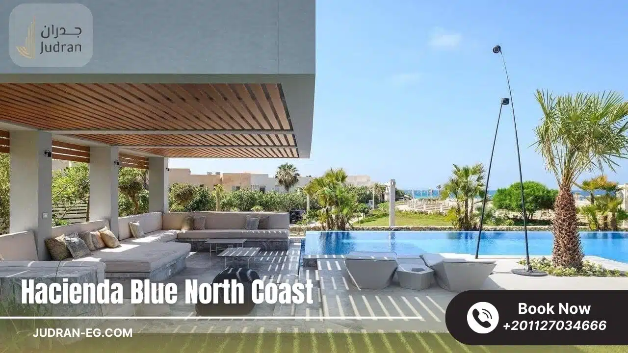 هاسيندا بلو راس الحكمة الساحل الشمالي Hacienda Blue 2025