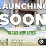 كمبوند كلافيل زايد الجديدة مقدم Compound Clavel New Zayed 5%