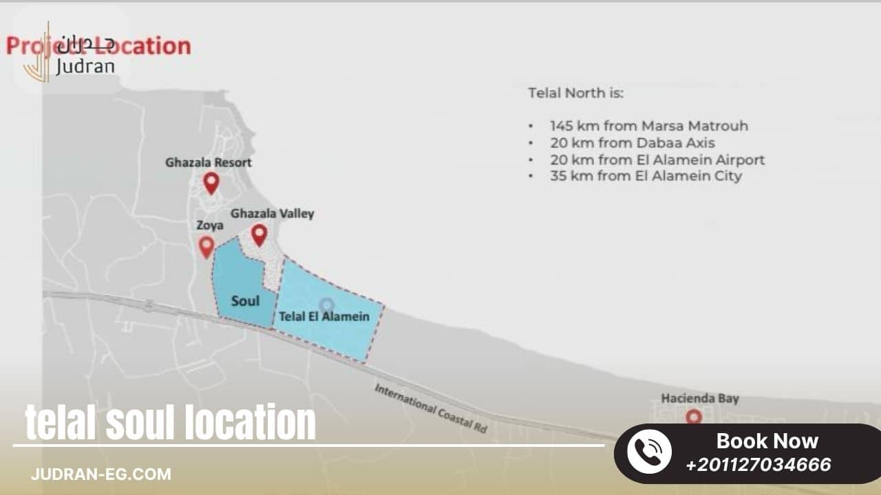 ما هو موقع تلال سول الساحل الشمالي Telal Soul Location؟